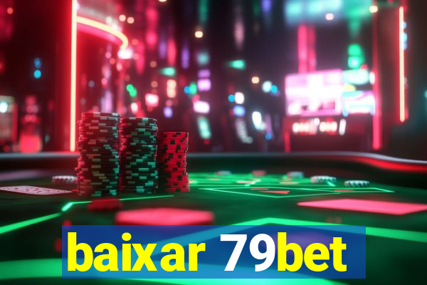 baixar 79bet